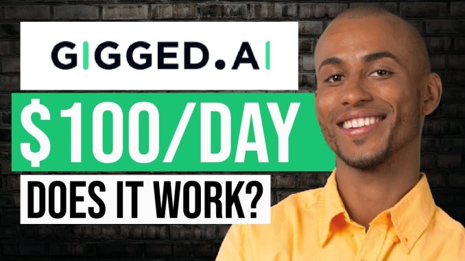 How To Make Money With Gigged AI For Beginners (in 2024)