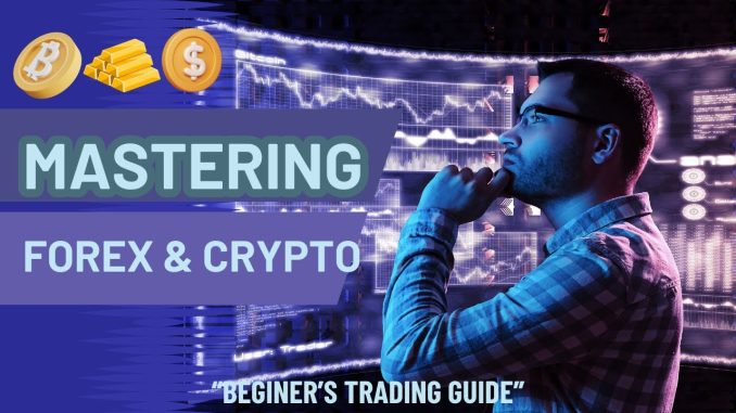 Master Forex & Crypto: Beginner's Trading Guide🌟 #trading