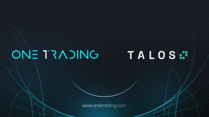 One Trading Extends the Reach of its Institutional Trading Services in Europe Through Integration with Talos