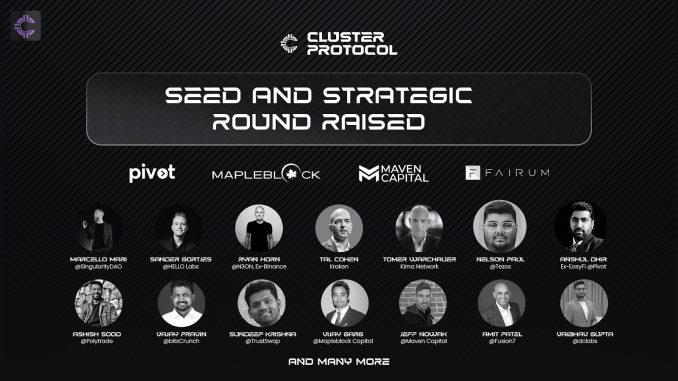 Cluster Protocol Secures Seed & Strategic Investment to Bring Decentralized AI Agents to the World