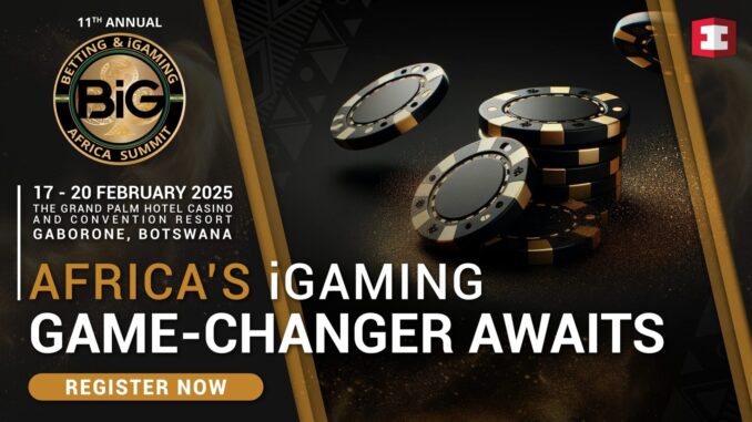 ONE MONTH TO GO UNTIL BiG AFRICA SUMMIT 2025 RESHAPES THE CONTINENT’S GAMING NARRATIVE