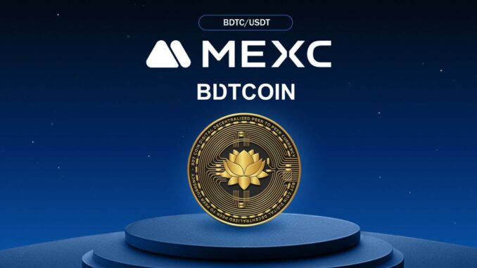 BDTCOIN Now Listed on MEXC, Accelerating Its Mission to Democratize BDTCOIN Now Listed on MEXC, Accelerating Its Mission to Democratize Digital Finance