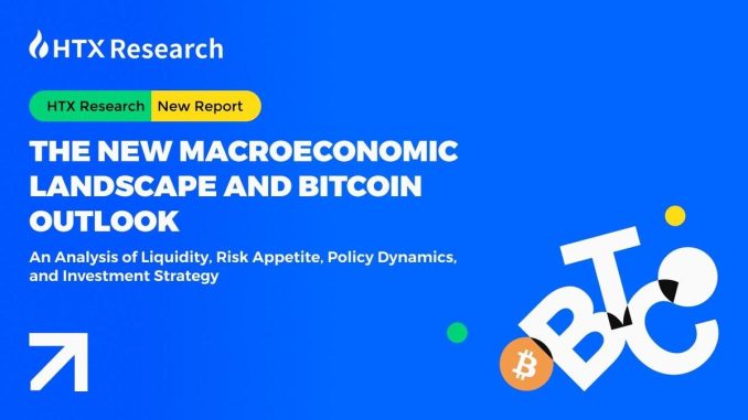 HTX Research: A Fresh Look at Bitcoin Amidst Macro Changes, The New Macroeconomic Landscape and Bitcoin Outloo 1748422205pmQI4R0eWR