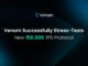 Venom Foundation Achieves 150k TPS in Closed-Network Stress Test, Paving the Way for 2025 Mainnet Upgrade