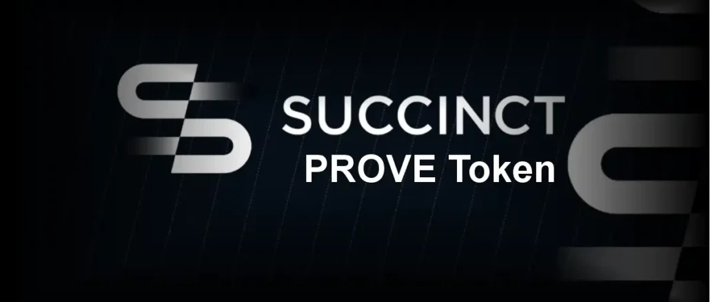 ZK Proof Powerhouse Succinct Launches PROVE Token for Breakthrough Ethereum Scaling