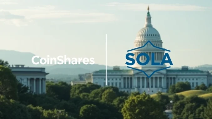 Solana ETF Hope: CoinShares Registers Entity for US Market