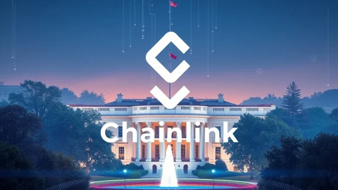Chainlink recognized as vital crypto infrastructure by the White House