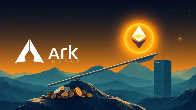 Ark Invest's strategic shift from Coinbase and Block shares towards a significant Ethereum blockchain investment.