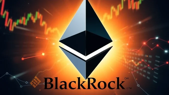 BlackRock's significant investment in Ethereum, symbolizing institutional confidence in blockchain innovation and the potential for a Spot Ethereum ETF.
