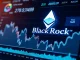 BlackRock's Ethereum ETF boosting institutional confidence in crypto market