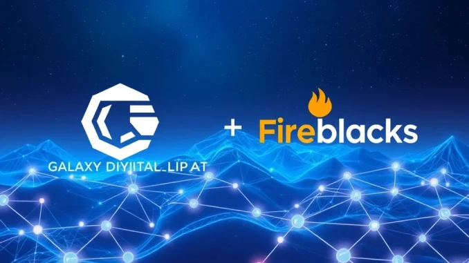 Galaxy Digital and Fireblocks integration for crypto staking services