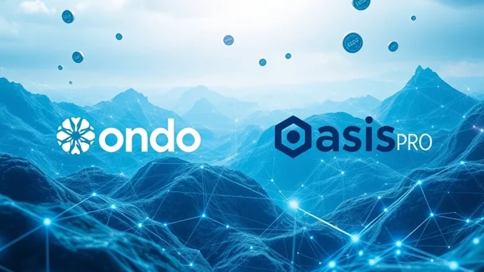 Ondo Finance and Oasis Pro merging for U.S. tokenized stock expansion