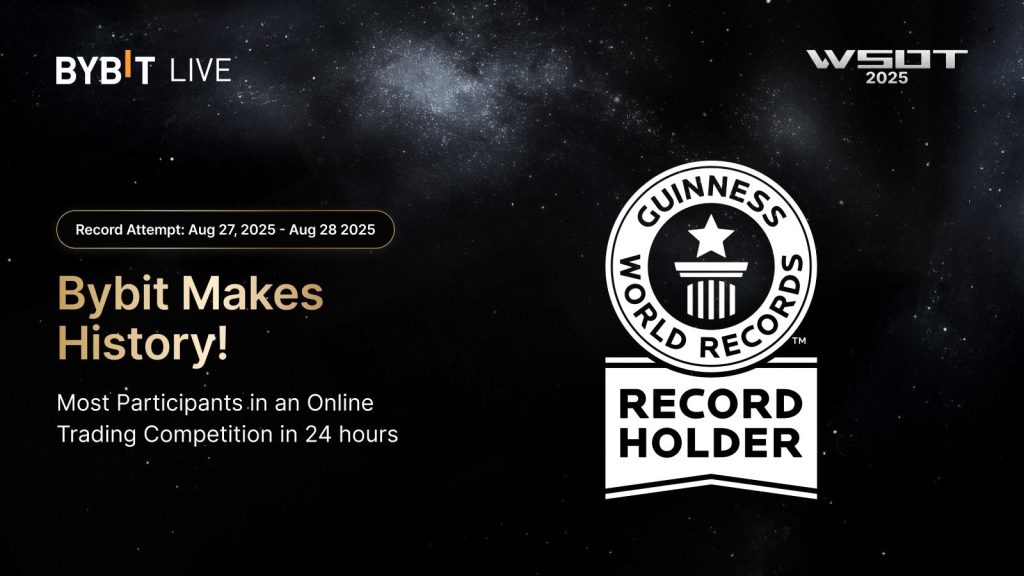 Bybit’s WSOT Achieves New GUINNESS WORLD RECORDS™ Title With Highest Number of Online Trading Participants in a Day