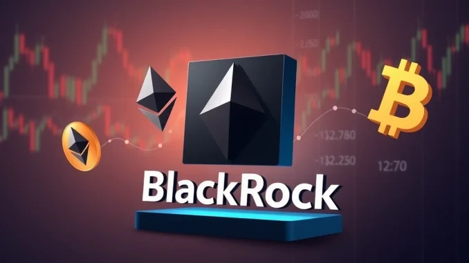 BlackRock's significant sale of Ethereum and Bitcoin assets impacting the crypto market.